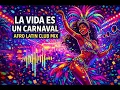 Lagu La Vida Es Un Carnaval (Afro Latin Club Mix)