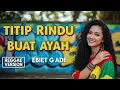 Lagu TITIP RINDU BUAT AYAH - Ebiet G Ade | Cover Reggae Version
