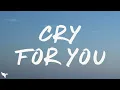 Download Lagu Isabel LaRosa - Cry For You (Lyrics)