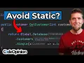 Static Variables Methods are Evil