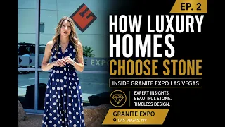 The Art of Choosing Natural Stone Granite Expo Las Vegas