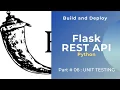Flask REST API Python series How to unit test for your API unittest Python