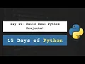 Day 15 Python Projects 15 Days of Python with Daily Lessons Practice Project
