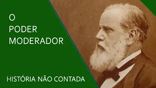 O poder moderador no Império do Brasil