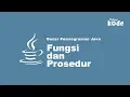 Fungsi Prosedur