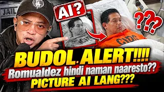 BUDOL ALERT!!!! Romualdez hindi naman na aresto?? Picture AI lang??