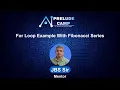 For Loop Example With Fibonacci Series Mastering C from Zero PreludeCamp
