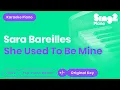 Download Lagu Sara Bareilles - She Used To Be Mine (Karaoke Piano)