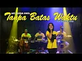 Download Lagu Tanpa Batas Waktu (OST. Ikatan Cinta) || Cover Dellizta Musik