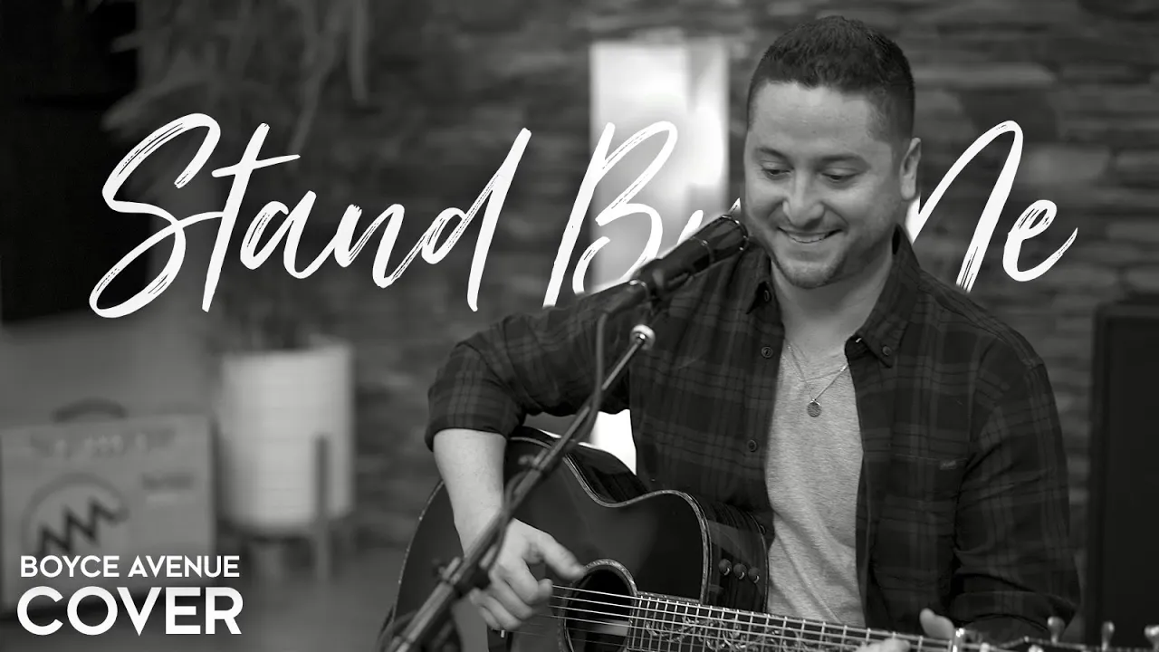 Stand By Me - Ben E. King (Boyce Avenue acoustic cover) on Spotify & Apple