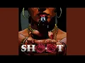 Shoot