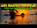 Download Lagu Lagu Malaysia Lama Populer 🎶 Malaysia Full Album 🎉 Temui Lagu Slow Rock Malaysia 90an Menyentuh Hati