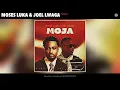 Moses Luka & Joel Lwaga - Moja (Official Audio)