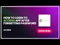 How to Login to Acorns App After Forgetting Password