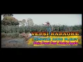 Download Lagu Karaoke Mingger awas pliket - Raja panci feat Mala agatha | Wes tau gandeng jemb*t