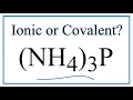Is NH4 3P Ionic or