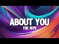 Download Lagu ABOUT YOU - The 1975 (Lyrics)