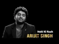 Lagu Neki Ki Raah - Arijit Singh Full Song Lyrics | Traffic