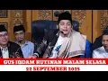 Download Lagu GUS IQDAM RUTINAN MALAM SELASA 22 SEPTEMBER 2025 TINGKATAN SYUKUR. !!!