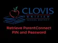 ParentConnect Pin and Password Retrieval