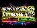 Lagu NONSTOP CHA CHA ULTIMATE HITS