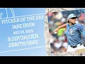 Jake Irvin Pitcher of The Day Highlights on May 24th 2025