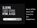 Create Sliding Tabs Using HTML And CSS A1 Code And Tech
