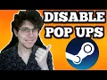 How To Disable Steam Pop Up