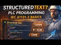 Structured Text PLC Programming Explained IEC 61131-3 Basics