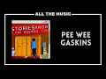Download Lagu pee wee gaskins | The Stories from Our Highschool Year | full album