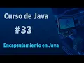 Java Course - Encapsulation in Java