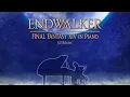 ENDWALKER: FINAL FANTASY XIV in Piano Full Album (SHEET MUSIC in description)