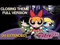 Download Lagu The Powerpuff Girls - Ending Theme FULL VERSION (Extended by AI)