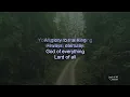Lord of All | Crowder (Worship Lyric Video)