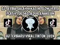Download Lagu DJ MASA GARA GARA MASALAH SEPELE - DJ SERBA SALAH X KASIH SLOW PLAT KT VIRAL TIKTOK TERBARU 2024‼️