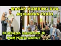 Download Lagu SUASANA HAJATAN DI KAMPUNG GARUT !! MASAK KAMBING DUA AQIKAHAN CUCU