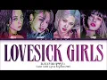 Download Lagu BLACKPINK Lovesick Girls Lyrics (Color Coded Lyrics)