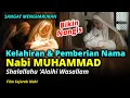 Download Lagu DETIK-DETIK KELAHIRAN NABI MUHAMMAD Shalallahu 'Alaihi Wasallam