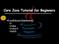 Java Conditional Statements Simplified Core Java Full Course For Beginners