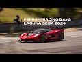 Ferrari Racing Days Laguna Seca 2024 Track Action 4K