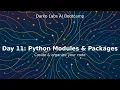 AI Bootcamp Day 11 - Python Modules Packages Organize Reuse Your Code