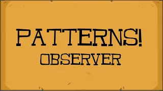 Observer Pattern for Game Developers