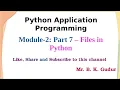 Files in Python - Module 2 Part 7