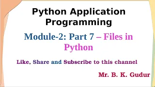 Files in Python - Module 2 Part 7