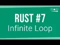 Rust Programming Tutorial - Infinite Loop