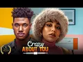 Download Lagu CRAZY ABOUT YOU - CHIDI DIKE | STEFANIA BASSEY | 2025 LATEST NOLLYWOOD MOVIES