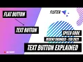 Is Text Button Good or Not - Explained After Flat Button gets Depreciated Updated Changes