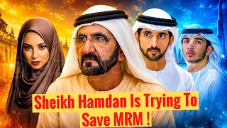 sheikh hamdan is trying to save mrm sheikh hamdan fazza crown prince of dubai 