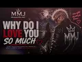 WHY DO I LOVE YOU SO MUCH - MASTERMIXJAY