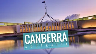 CANBERRA Australia s iconic capital city - 4k Australian Travel Guide